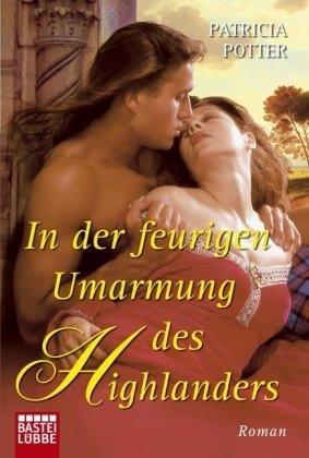 In der feurigen Umarmung des Highlanders