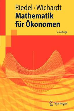 Mathematik fur Okonomen (Springer-Lehrbuch) (German Edition)