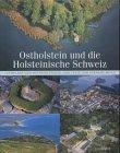 Ostholstein und die Holsteinische Schweiz. Der Blick von oben