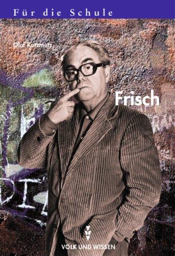 Für die Schule: Max Frisch: Handreichungen für den Unterricht