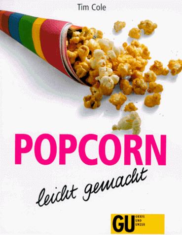 Popcorn leicht gemacht