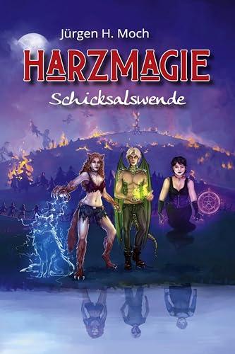 Harzmagie: Schicksalswende