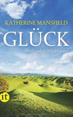 Glück und andere Erzählungen (insel taschenbuch)