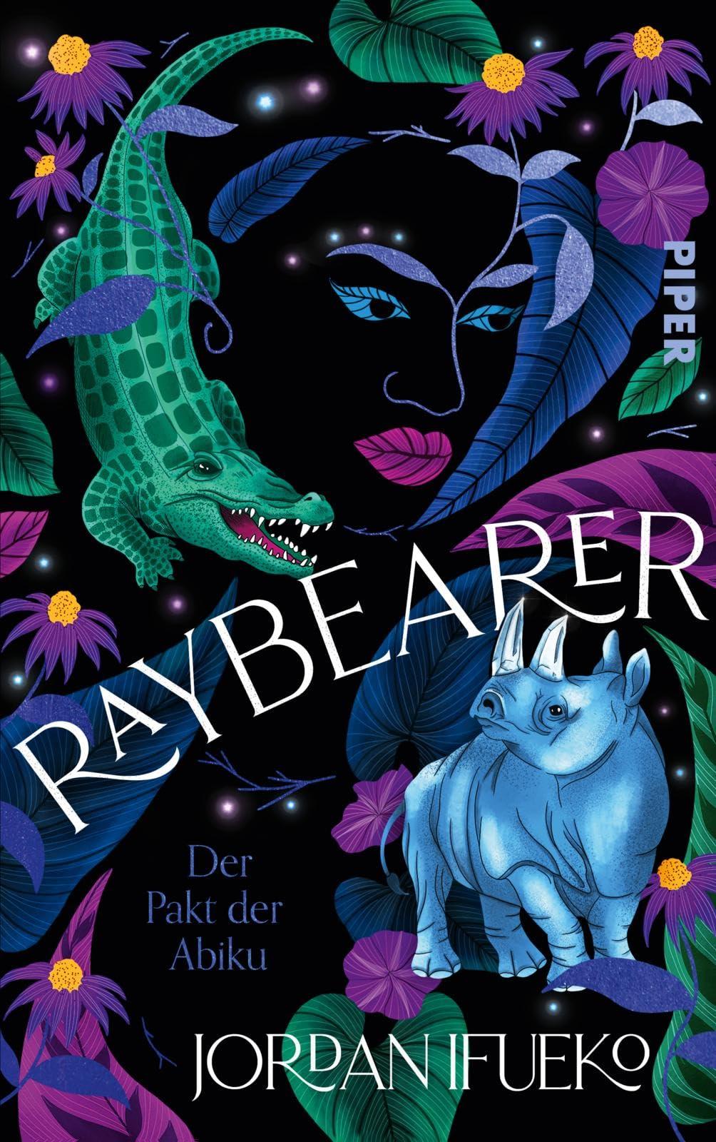 Raybearer – Der Pakt der Abiku (Raybearer 2): High Fantasy mit westafrikanischem Weltenbau