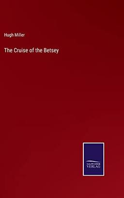 The Cruise of the Betsey