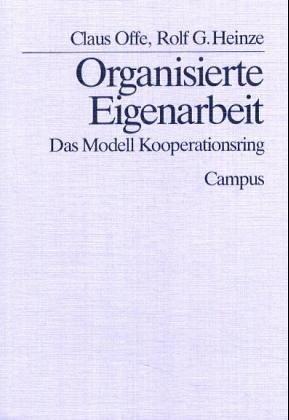 Organisierte Eigenarbeit: Das Modell Kooperationsring