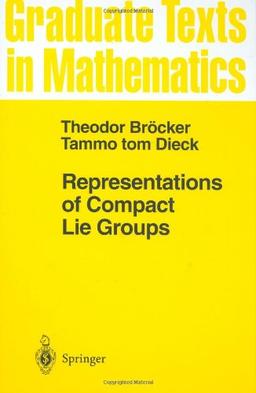 Representations of Compact Lie Groups (Graduate Texts in Mathematics)