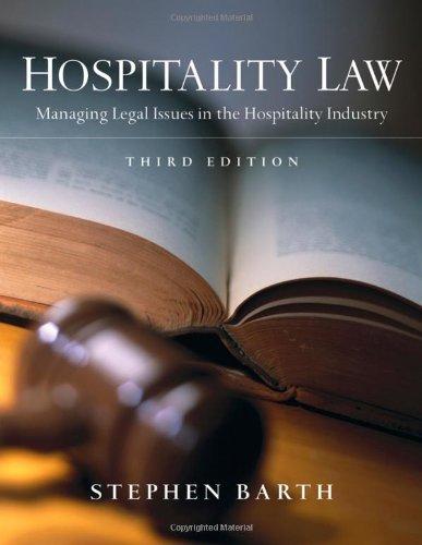 Hospitality Law: Managing Legal Issues in the Hospitality Industry