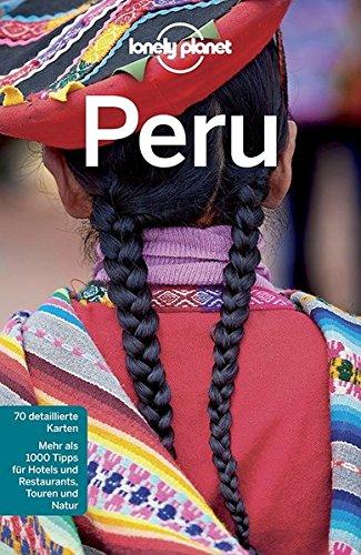 Lonely Planet Reiseführer Peru (Lonely Planet Reiseführer Deutsch)