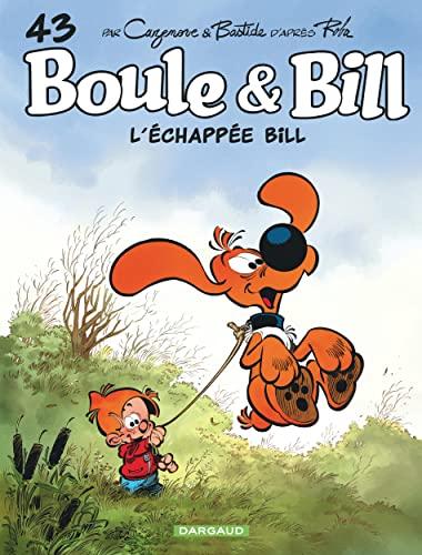 Boule et Bill. Vol. 43. L'échappée Bill