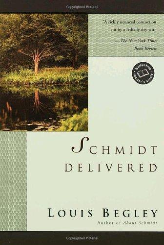 Schmidt Delivered (Ballantine Reader's Circle)