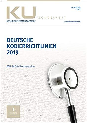 Deutsche Kodierrichtlinien mit MDK-Kommentierung 2019: KU Sonderheft