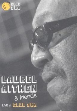 Laurel Aitken - Live at Club Ska (2 DVDs)