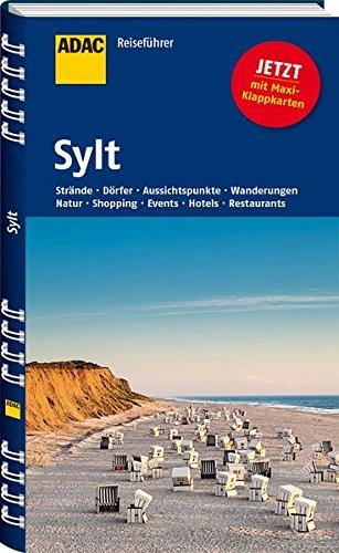 ADAC Reiseführer Sylt: Amrum Föhr Helgoland Hallig Hooge