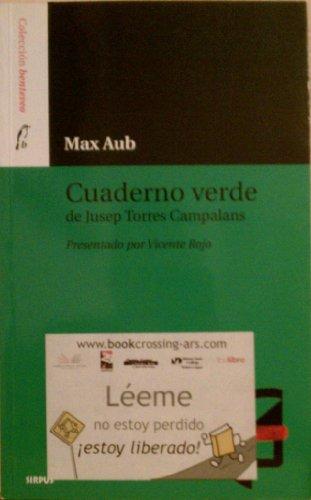 Cuaderno verde : de Jusep Torres Campalans (Benteveo, Band 8)