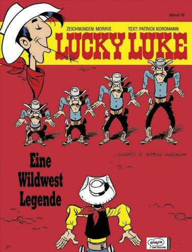 Lucky Luke 76 Eine Wildwest-Legende