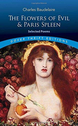 The Flowers of Evil & Paris Spleen: Selected Poems (Dover Thrift Editions)