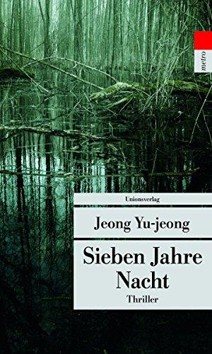 Sieben Jahre Nacht (metro) (Unionsverlag Taschenbücher)