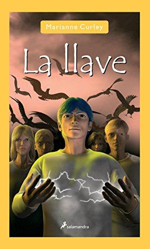 La llave (Narrativa Joven, Band 3)