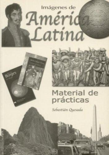 Imágenes de América Latina: Material de prácticas: Übungsbuch (Espagnol)