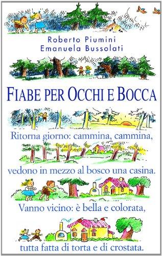 Fiabe per occhi e bocca