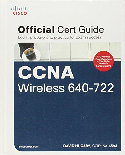 CCNA Wireless 640-722 Official Certification Guide (Official Cert Guide)