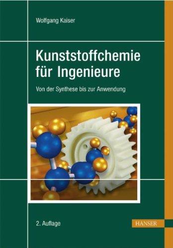 Kunststoffchemie für Ingenieure