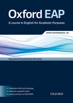 Oxford EAP B2: Student's Book and DVD-ROM Pack: English for Academic Purposes (Int Express)