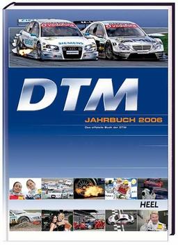 DTM Jahrbuch 2006. Das offizielle Buch der DTM mit Ergebnissen und Statistiken