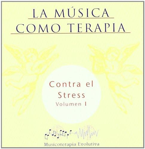 Mus.Como Terapia -Contra El Stress-