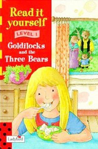 Goldilocks and the Three Bears (New Read it Yourself)