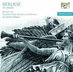 Musica Sacra: Berlioz - Te Deum