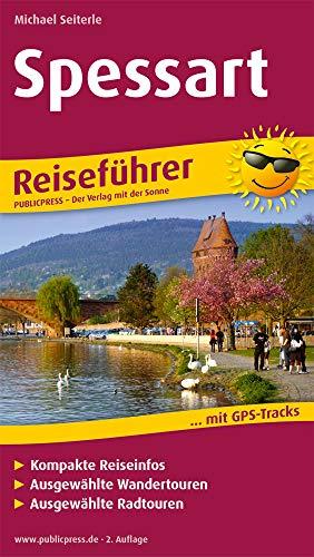 Spessart: Reiseführer für Ihren Aktiv-Urlaub, kompakte Reiseinfos, ausgewählte Rad- und Wandertouren, aussagekräftige Höhenprofile und tourenspezifische Karten (Reiseführer / RF)