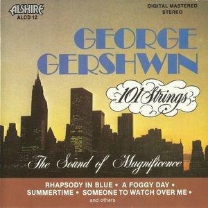 101 Strings : George Gershwin