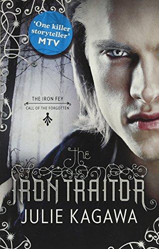 The Iron Traitor (The Iron Fey, Band 6)