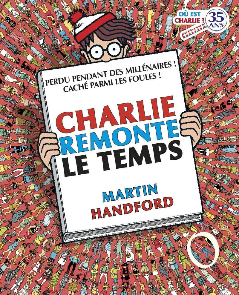 Où est Charlie ?. Charlie remonte le temps