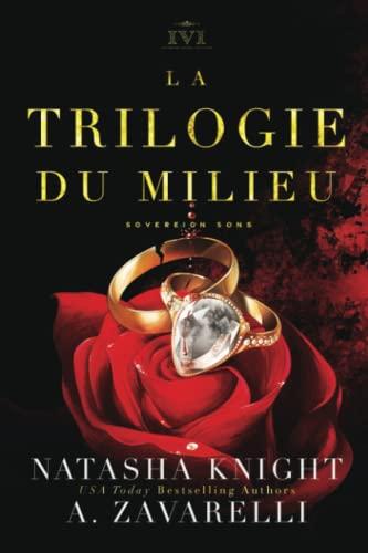 La Trilogie du Milieu