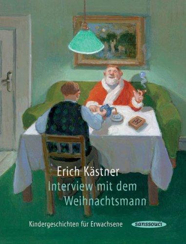 Interview mit dem Weihnachtsmann. Kindergeschichten für Erwachsene