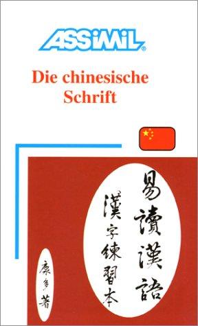 Die chinesische Schrift