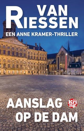 Aanslag op de Dam (Anne Kramer-reeks, 15)