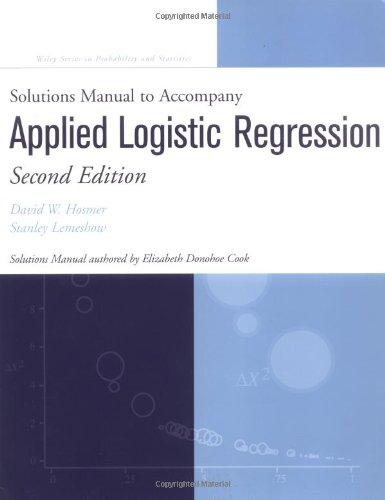 Applied Logistic Regression. Solutions Manual to Accompany