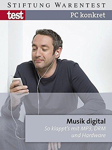 PC konkret - Musik digital: So klappt's mit MP3, DRM und Hardware