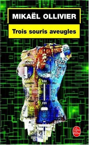 Trois souris aveugles