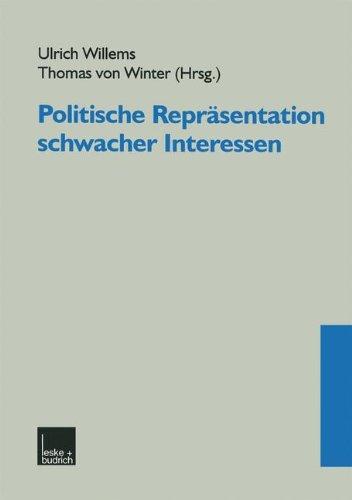 Politische Repräsentation Schwacher Interessen (German Edition)