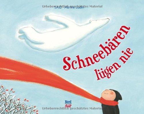 Schneebären lügen nie