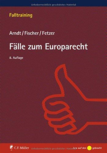 Fälle zum Europarecht (Falltraining)