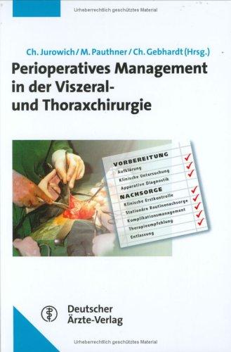 Perioperatives Management in der Viszeral- und Thoraxchirurgie