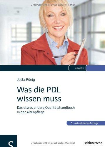 Was die PDL wissen muss: Das etwas andere Qualitätshandbuch in der Altenpflege