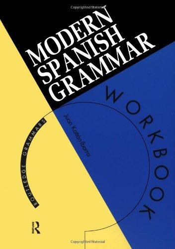 Modern Spanish Grammer Workbook (Modern Grammar Workbooks)