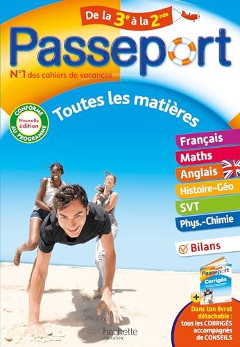 Passeport de la 3e à la 2de : toutes les matières : conforme au programme